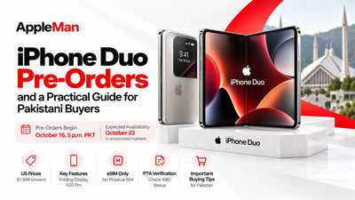 iPhone Duo Pre-Orders and a Practical Guide for Pakistani Buyers